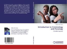 Introduction to Criminology and Penology di Ndikaru Wa Teresia edito da LAP Lambert Academic Publishing