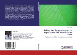 Safety Net Programs and Its Impacts on the Beneficiaries Lives di Kataru Kalsa edito da LAP Lambert Academic Publishing