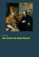 Die Sünde des Abbé Mouret di Émile Zola edito da Leseklassiker