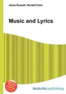 Music And Lyrics edito da Book On Demand Ltd.