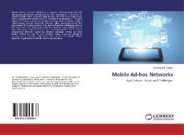 Mobile Ad-hoc Networks di Mohamad T. Sultan edito da LAP Lambert Academic Publishing
