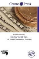 Endowment Tax edito da Chrono Press