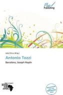 Antonio Tozzi edito da Betascript Publishing