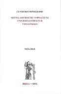 Cuneiform Monographs, Mittelassyrische Verwaltung Und Sozialstruktur: Untersuchungen di Stefan Jakob edito da BRILL ACADEMIC PUB