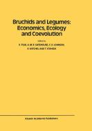 Bruchids and Legumes: Economics, Ecology and Coevolution edito da Springer Netherlands