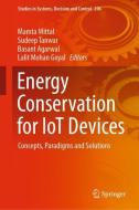 Energy Conservation for IoT Devices edito da Springer Singapore