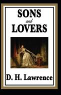 Sons And Lovers Annotated di Herbert Lawrence David Herbert Lawrence edito da Independently Published