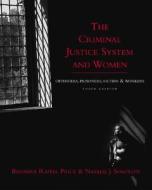The Criminal Justice System And Women di Barbara Raffel Price, Natalie J. Sokoloff edito da Mcgraw-hill Education - Europe