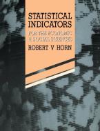 Statistical Indicators di Robert V. Horn edito da Cambridge University Press