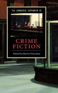 The Cambridge Companion to Crime Fiction edito da Cambridge University Press