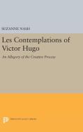 LES CONTEMPLATIONS of Victor Hugo di Suzanne Nash edito da Princeton University Press