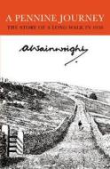 Pennine Journey di Alfred Wainwright edito da Frances Lincoln Publishers Ltd