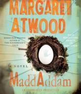 MaddAddam di Margaret Atwood edito da Random House Audio Publishing Group