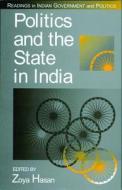 Politics And The State In India edito da SAGE Publications Inc