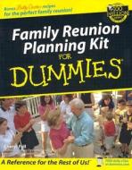 Family Reunion Planning Kit For Dummies di Cheryl Fall edito da John Wiley & Sons Inc