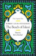 The Beach of Falesa di Robert Louis Stevenson edito da Stanford University Press