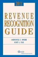 Revenue Recognition Guide di Scott A. Taub edito da CCH Incorporated