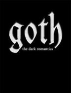 Goths: A Youth Subculture di Gavin Baddeley edito da Plexus Publishing Ltd