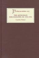 Arthurian Bibliography III - 1978-1992 - Author Listing and Subject Index di Caroline Palmer edito da D. S. Brewer