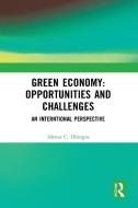 Green Economy: Opportunities And Challenges di Ishwar C. Dhingra edito da Taylor & Francis Ltd