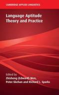 Language Aptitude Theory and Practice edito da CAMBRIDGE