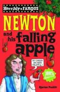 Isaac Newton And His Falling Apple di Kjartan Poskitt edito da Scholastic