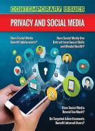 Privacy and Social Media di Ashley Nicole edito da MASON CREST PUBL