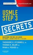 USMLE Step 3 Secrets di Theodore X. O'Connell, Thomas E. Blair, Ryan A. Pedigo edito da Elsevier Health Sciences