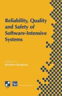 Reliability, Quality and Safety of Software-Intensive Systems di Dimitris Gritzalis edito da Springer US