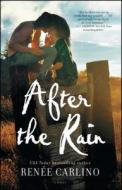After the Rain di Renee Carlino edito da Simon & Schuster