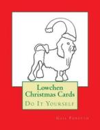 Lowchen Christmas Cards: Do It Yourself di Gail Forsyth edito da Createspace