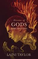 Dreams Of Gods And Monsters di Laini Taylor edito da Hodder & Stoughton