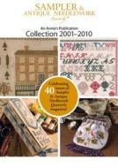 Sampler & Antique Needlework Collection 2001-2010 di Annie's edito da Annie's Attic