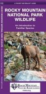 Rocky Mountain National Park Wildlife: A Folding Pocket Guide to Familiar Animals di James Kavanagh, Waterford Press edito da Waterford Press