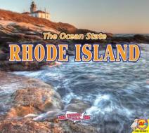 Rhode Island, with Code: The Ocean State di Helen Lepp Friesen edito da Av2 by Weigl