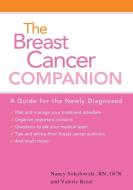 The Breast Cancer Companion di Valerie Rossi, Nancy Sokolowski edito da DEMOS HEALTH