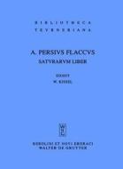 Saturarum Liber di Aulus Persius Flaccus edito da Walter de Gruyter