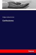 Confessiones di Philippe Goibaud Du Bois edito da hansebooks