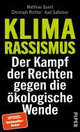 Klimarassismus di Matthias Quent, Christoph Richter, Axel Salheiser edito da Piper Verlag GmbH