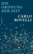 Die Ordnung der Zeit di Carlo Rovelli edito da Rowohlt Verlag GmbH