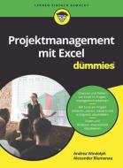 Projektmanagement mit Excel für Dummies di Andrea Windolph, Alexander Blumenau edito da Wiley VCH Verlag GmbH