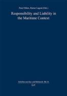 Responsibility and Liability in the Maritime Context di Ehlers edito da Lit Verlag
