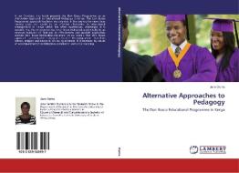 Alternative Approaches to Pedagogy di Jane Ouma edito da LAP Lambert Academic Publishing