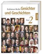 Gesichter und Geschichten 2 edito da St. Benno Verlag GmbH