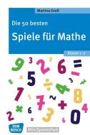 Die 50 besten Spiele für Mathe. Klasse 1-2 di Martina Groß edito da Don Bosco Medien GmbH