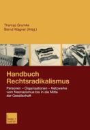 Handbuch Rechtsradikalismus edito da VS Verlag für Sozialwissenschaften
