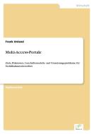 Multi-Access-Portale di Frank Unland edito da Diplom.de