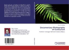 Documentary Photography of Ecotourism di Khairul H. Hashim edito da LAP Lambert Academic Publishing