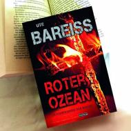 Roter Ozean di Ute Bareiss edito da Kieselsteiner Verlag