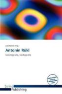 Antonin Rukl edito da Betascript Publishing